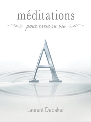 cover image of Méditations pour créer sa vie